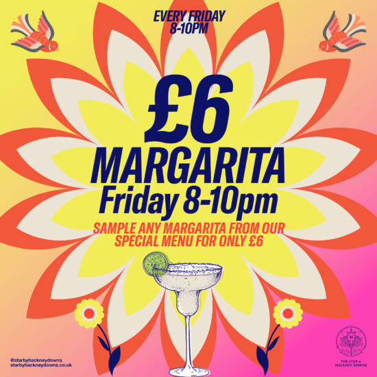 £6 Margarita Friday 8-10pm